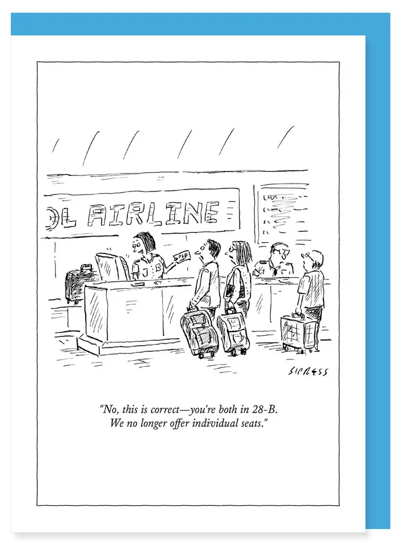 New Yorker Humorous Note Card: 'No Individual Seats Available' 1