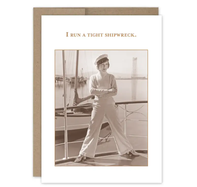 Shannon Martin Humorous Birthday Card – 'Tight Shipwreck' Design 1